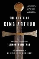 Simon Armitage - Death of King Arthur, Häftad