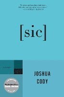 Joshua Cody - [sic], Häftad