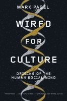 Mark Pagel - Wired for Culture, Häftad
