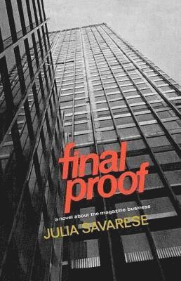 Julia Savarese - Final Proof, Häftad