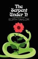 The Serpent Under It 1
