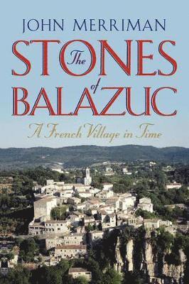 The Stones of Balazuc 1