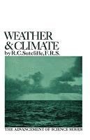 bokomslag Weather and Climate: The Advancement of Science Series