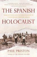 bokomslag The Spanish Holocaust
