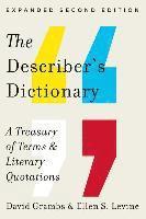 bokomslag The Describer's Dictionary - A Treasury of Terms & Literary Quotations
