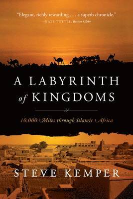 Steve Kemper - Labyrinth of Kingdoms, Häftad