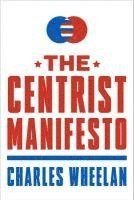 bokomslag Centrist Manifesto