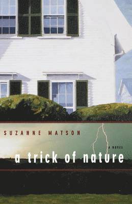 Suzanne Matson - Trick of Nature, Häftad