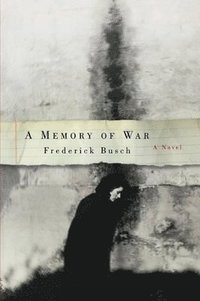 bokomslag A Memory of War