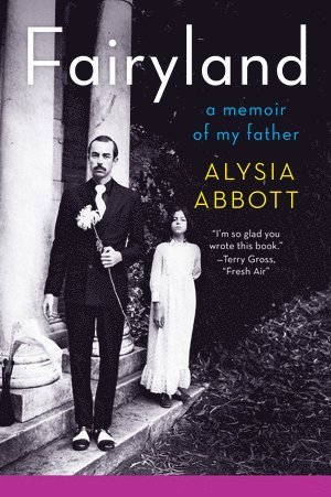 Alysia Abbott - Fairyland, Häftad
