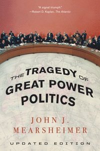 bokomslag The Tragedy of Great Power Politics