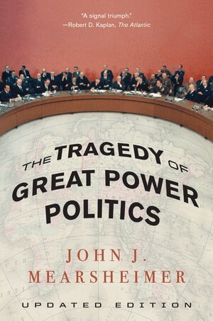 John J. Mearsheimer - Tragedy of Great Power Politics, Häftad