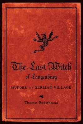 The Last Witch of Langenburg 1