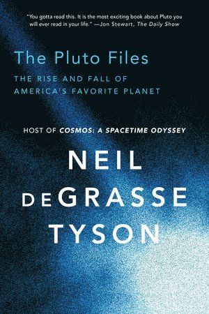 Neil deGrasse Tyson, Neil (American Museum of Natural History) deGrasse Tyson, Neil Degrasse Tyson - Pluto Files, Häftad