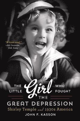 Little Girl Who Fought the Great Depression