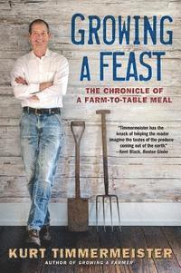 bokomslag Growing a Feast: The Chronicle of a Farm-To-Table Meal