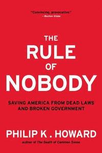 bokomslag The Rule of Nobody