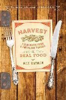 bokomslag Harvest: Field Notes from a Far-Flung Pursuit of Real Food
