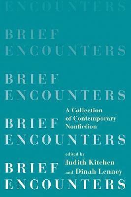 Brief Encounters