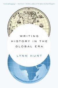 bokomslag Writing History in the Global Era