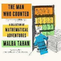 bokomslag The Man Who Counted - A Collection of Mathematical Adventures