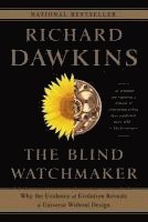 bokomslag The Blind Watchmaker: Why the Evidence of Evolution Reveals a Universe Without Design