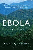 bokomslag Ebola - The Natural and Human History of a Deadly Virus