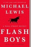 Michael Lewis - Flash Boys, Häftad