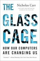 Nicholas Carr - Glass Cage, Häftad