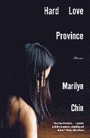 Hard Love Province - Poems 1