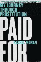 bokomslag Paid For - My Journey Through Prostitution