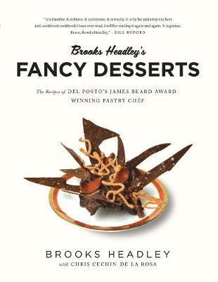 bokomslag Brooks Headley's Fancy Desserts