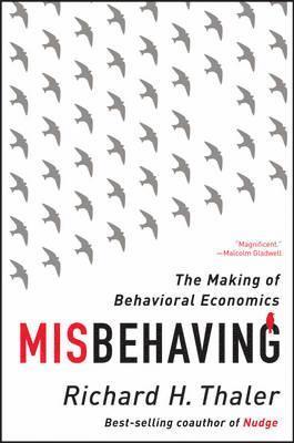 bokomslag Misbehaving - The Making of Behavioral Economics