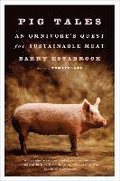 bokomslag Pig Tales - An Omnivore`s Quest For Sustainable Meat