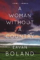 Eavan Boland - Woman Without a Country, Häftad