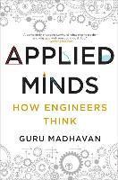 bokomslag Applied Minds - How Engineers Think