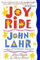 John Lahr - Joy Ride - Show People and Their Shows, Häftad