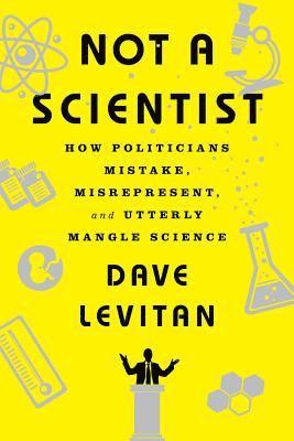 Dave Levitan - Not a Scientist, Häftad