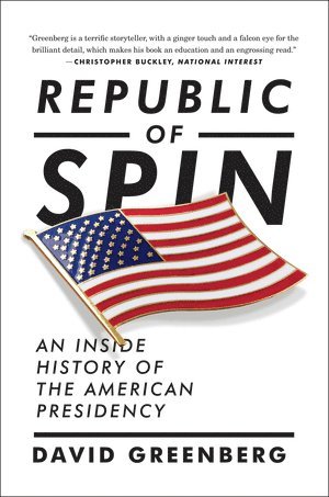 David Greenberg, David (Rutgers University) Greenberg - Republic of Spin, Häftad