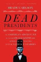 bokomslag Dead Presidents