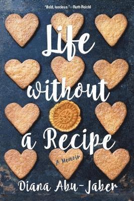 Life Without a Recipe 1
