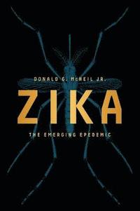 bokomslag Zika - the emerging epidemic