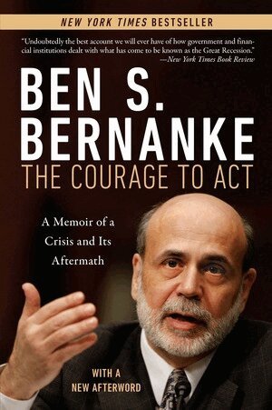 Ben S. Bernanke - Courage to Act, Häftad