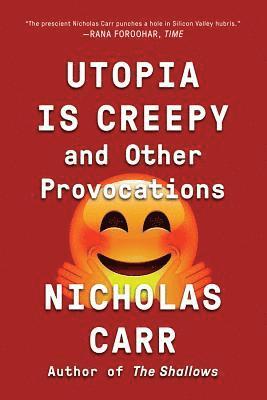 Utopia Is Creepy 1