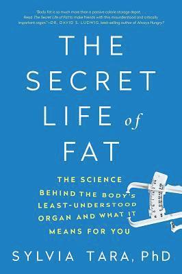 bokomslag The Secret Life of Fat