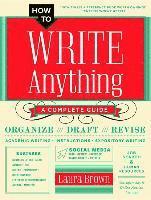bokomslag How To Write Anything - A Complete Guide