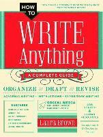 How to Write Anything - A Complete Guide