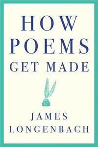 bokomslag How Poems Get Made