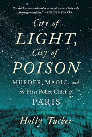 City of Light, City of Poison