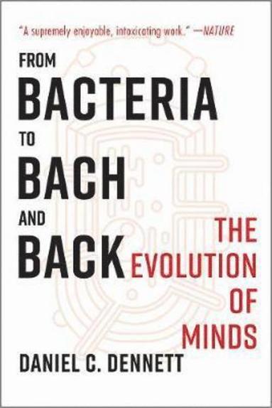 bokomslag From Bacteria to Bach and Back